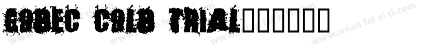 Godec cold trial字体转换